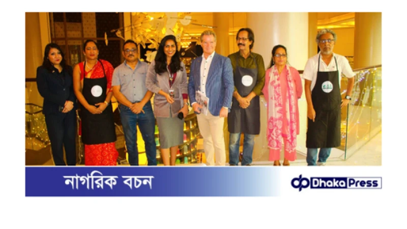 ইন্টারকন্টিনেন্টাল ঢাকায় শেষ হলো ‘ফ্লেভারফুল বাংলাদেশ’ উৎসব