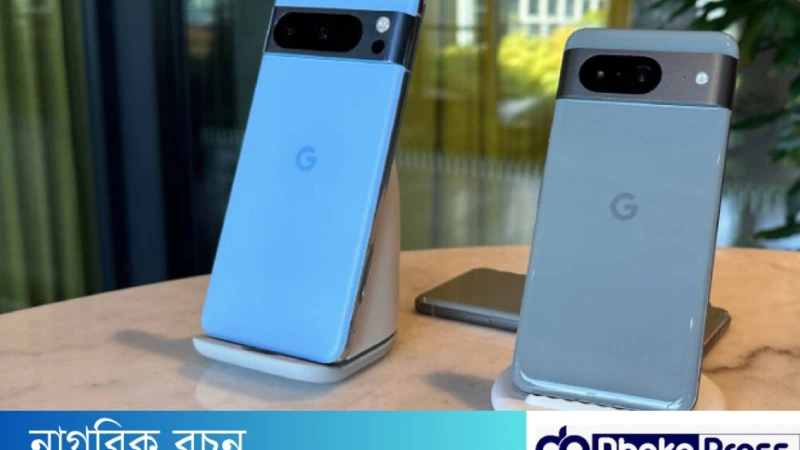 নতুন এআই ফিচারসহ বাজারে আসছে গুগলের স্মার্টফোন পিক্সেল